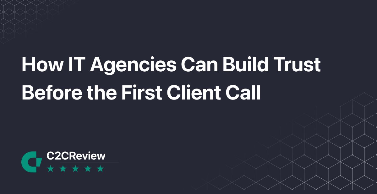 How IT Agencies Can Build Trust Before the First Client Call